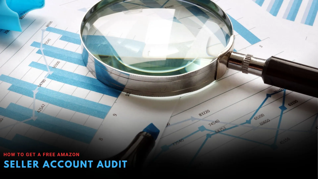 Amazon seller dashboard analysis during a free account audit